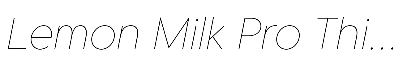 Lemon Milk Pro Thin Italic